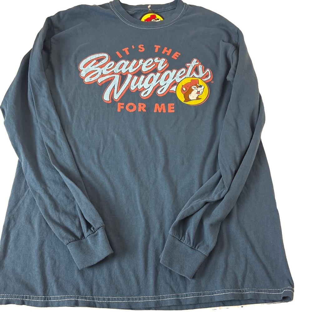 Buc-ees T shirt M Its the Beaver Nuggets for me long sleeve blue